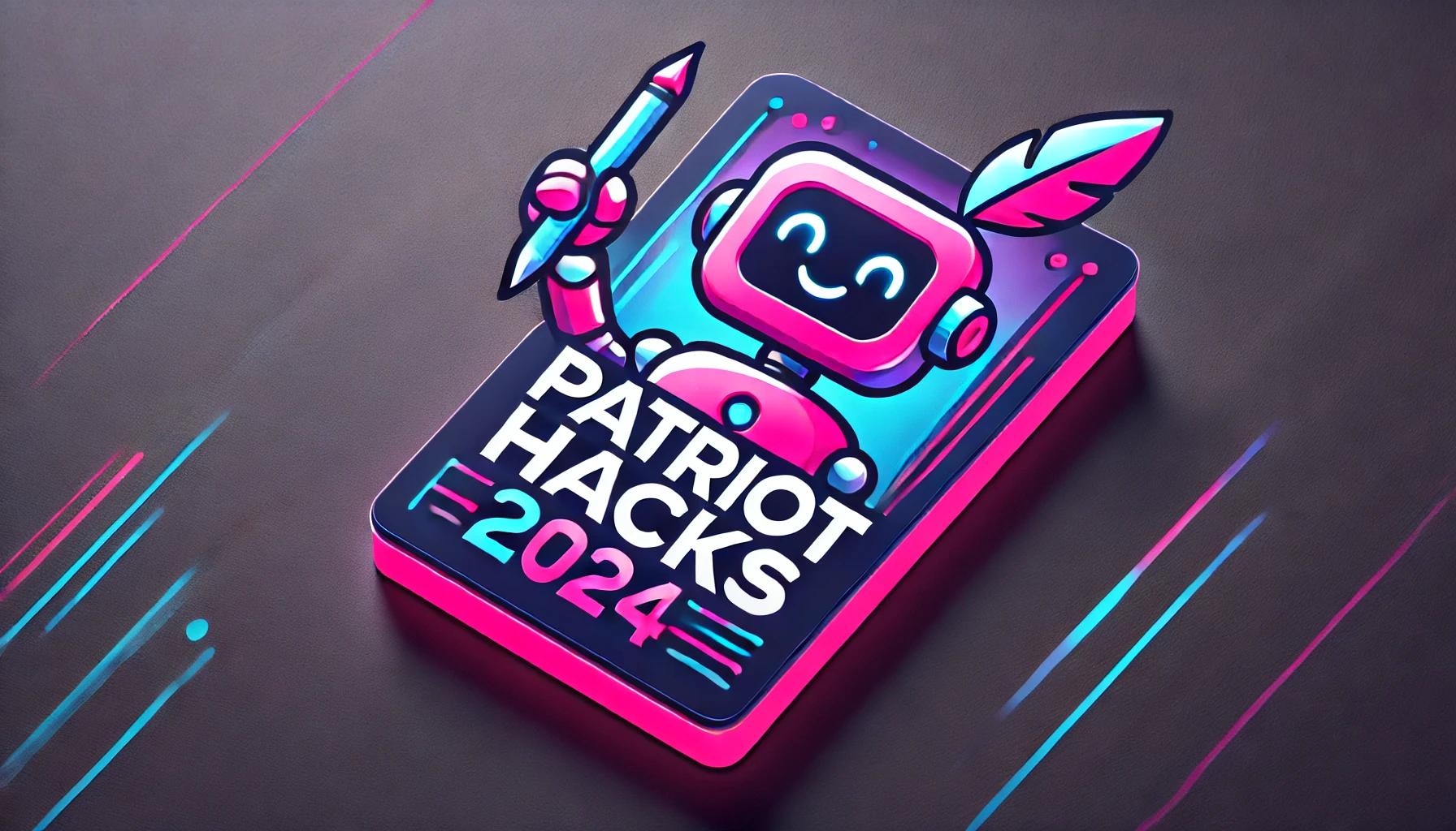 Reflections on Patriothacks 2024